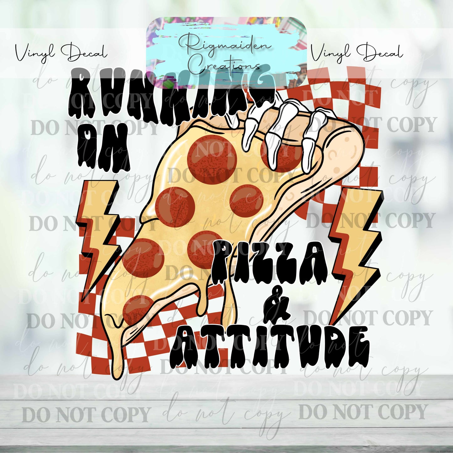 Pizza and Attitude Vinyl Decal