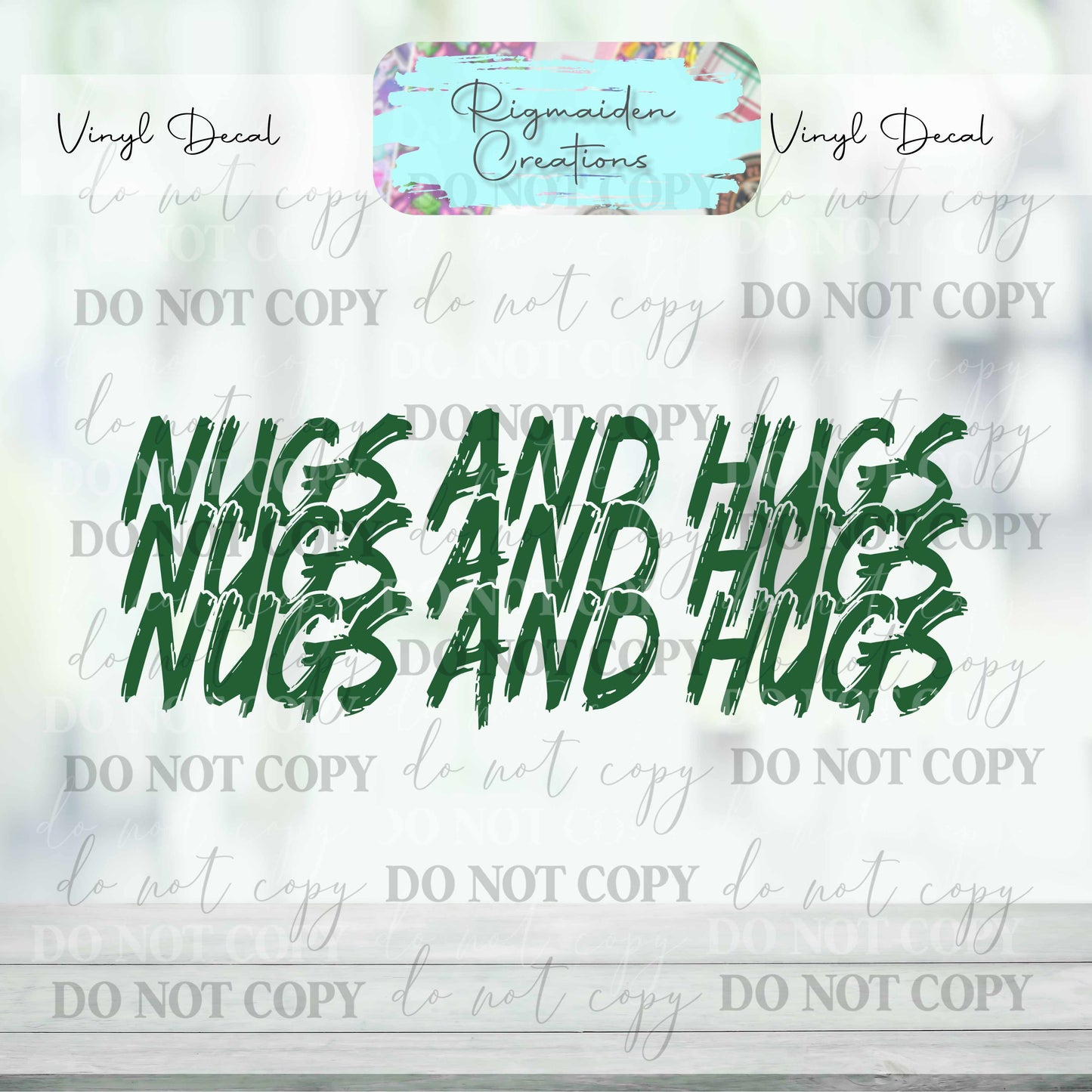 Nugs and Hugs Vinyl Decal