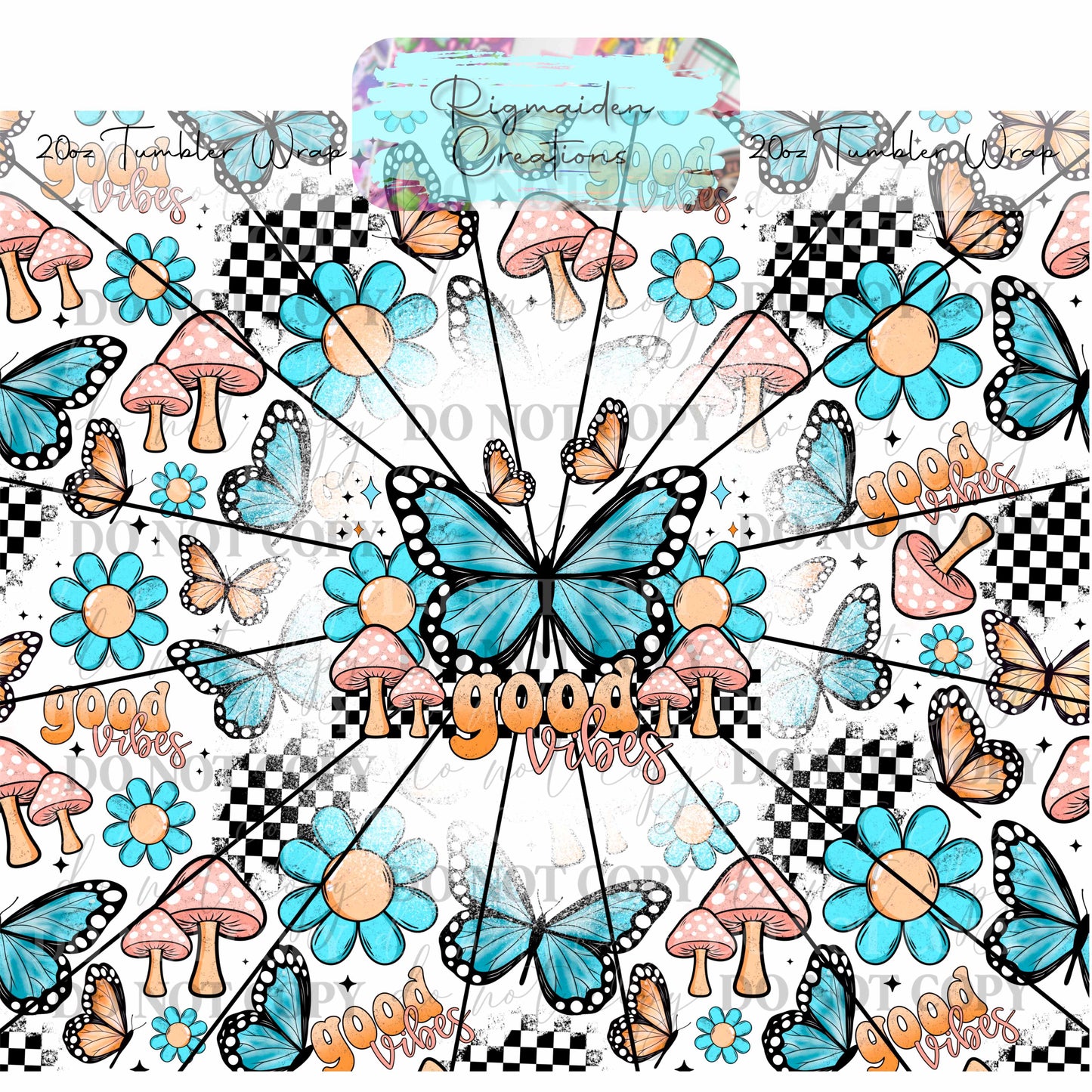 Good Vibes Only - 20oz Tumbler Wrap