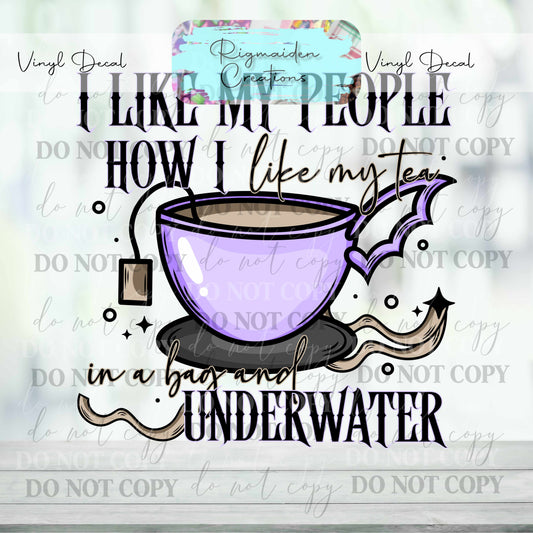 I Like My People...Underwater 1 Vinyl Decal