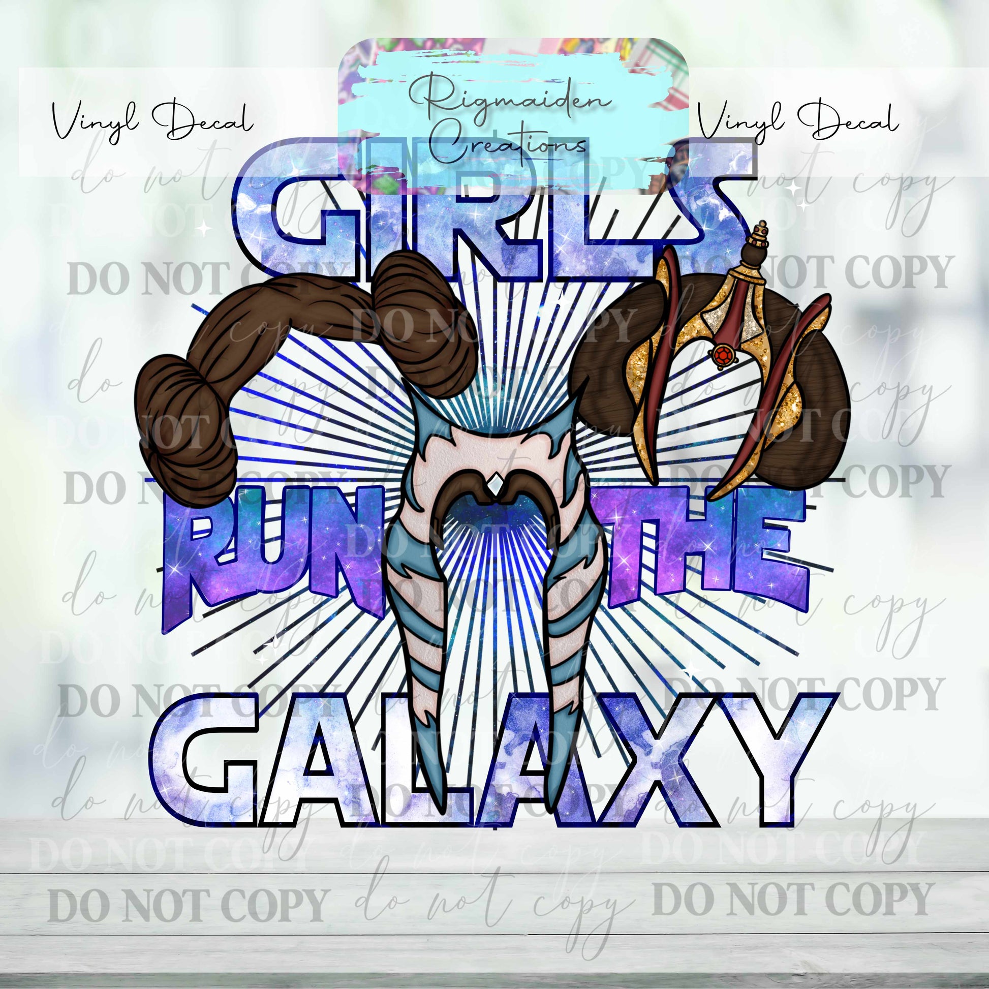 Dr Rigmaiden Girls Run the Galaxy Vinyl Decal – Rigmaiden Creations